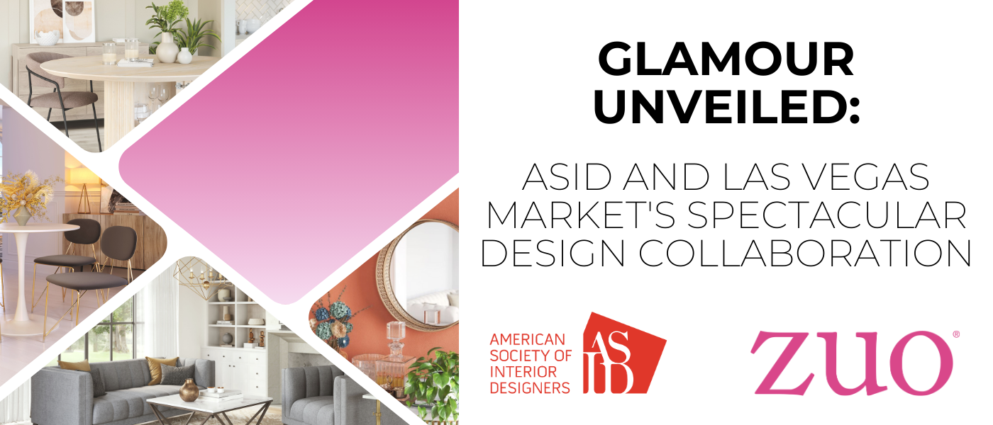 Glamour Unveiled: ASID and Las Vegas Market's Spectacular Design Collaboration