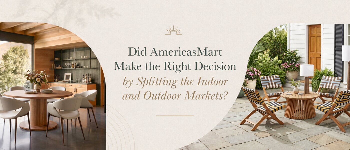 Did AmericasMart Make the Right Decision by Splitting the Indoor and Outdoor Markets?