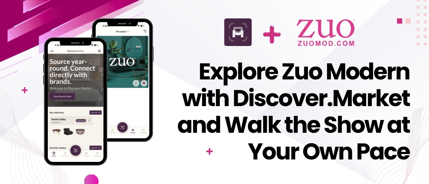High Point Market Your Way: Explore Zuo Modern with Discover.Market and Walk the Show at Your Own Pace