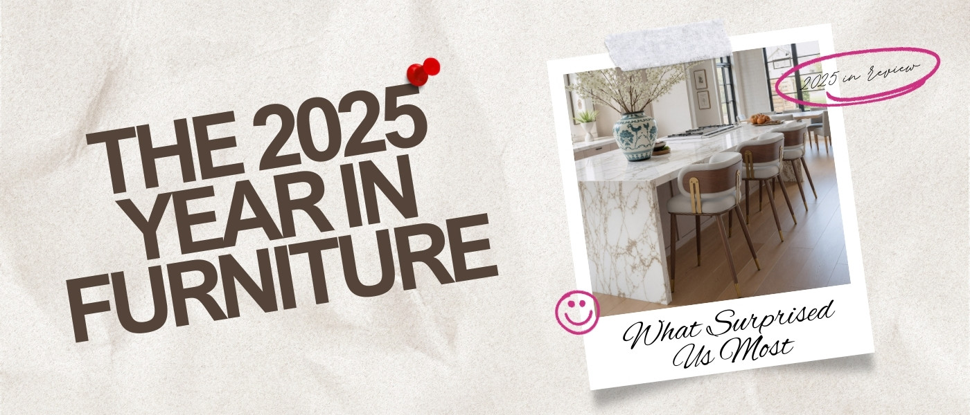 The 2025 Year in Furniture: What Surprised Us Most